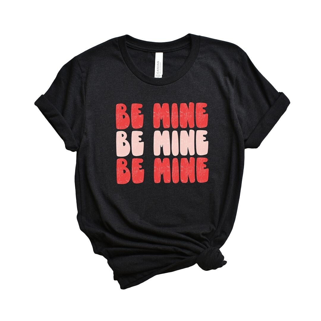 Premium Be Mine Bold Distressed Crewneck Tee - Ultimate Comfort & Style